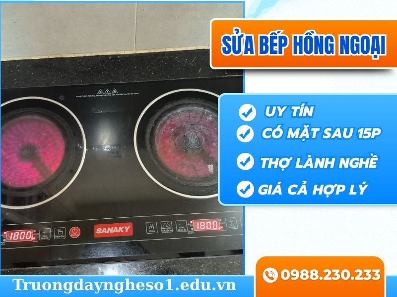 Sửa bếp hồng ngoại Hà Nội hỗ trợ 24/24h uy tín chất lượng