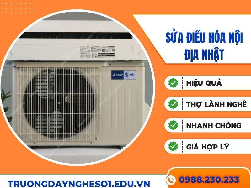 Sửa điều hòa nội địa Nhật uy tín, giá rẻ tại Hà Nội