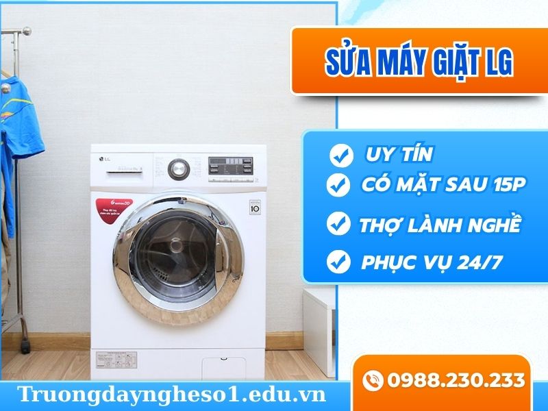 Sửa máy giặt LG tại Hà Nội nhanh, uy tín, linh kiện hãng